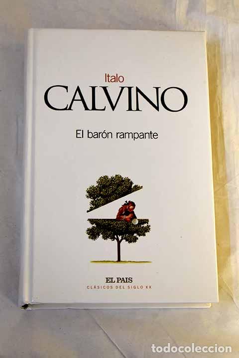 Libros: El bar&oacute;n rampante: Calvino, Italo.- Calvino, Italo