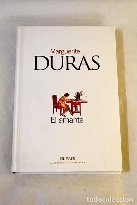 Libros: El amante: Duras, Marguerite.- Duras, Marguerite