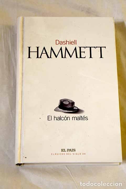books: El halc&oacute;n malt&eacute;s: Hammett, Dashiell.- Hammett, Dashiell