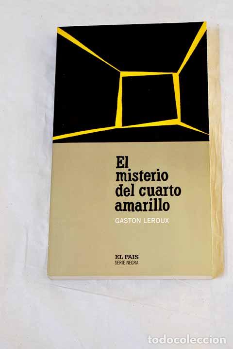 Libri di seconda mano: El misterio del cuarto amarillo.- Leroux, Gaston