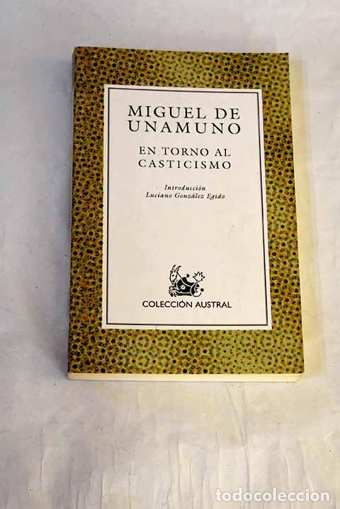 Libri di seconda mano: En torno al casticismo.- Unamuno, Miguel de