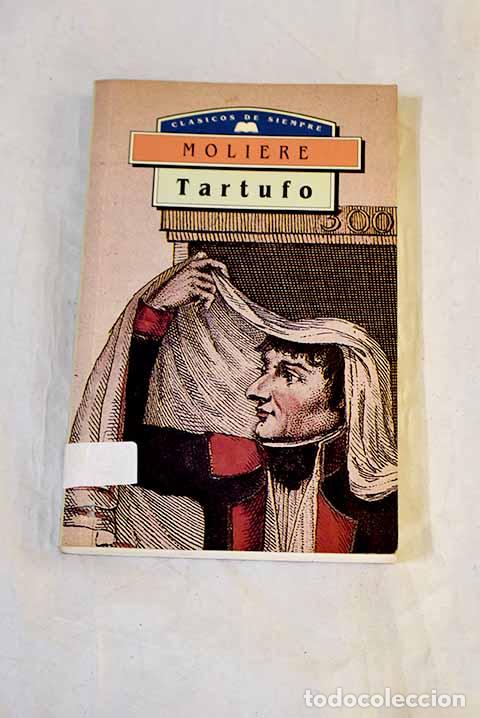 Libri di seconda mano: Tartufo: Moliere: M. E..- Moliere