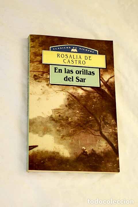 Livres: En las orillas del Sar.- Castro, Rosal&iacute;a de