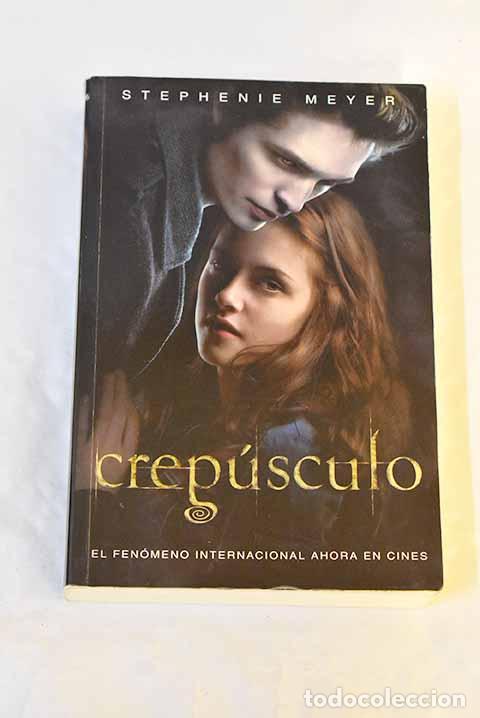 Livres: Crep&uacute;sculo: Meyer, Stephenie.- Meyer, Stephenie