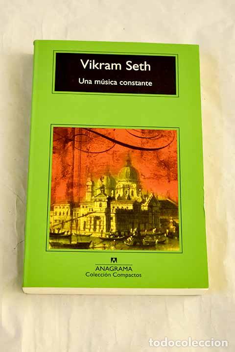 Livros em segunda m&atilde;o: Una m&uacute;sica constante.- Seth, Vikram