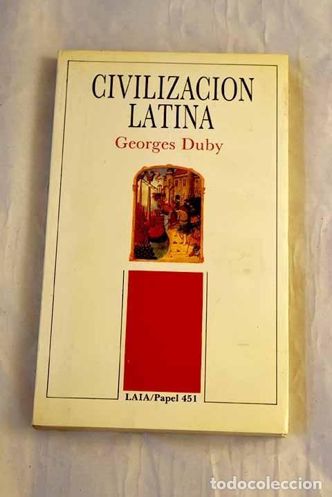 Libros: Civilizaci&oacute;n latina: desde la antiguedad hasta nuestros d&iacute;as