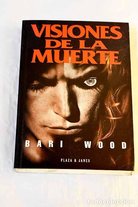 Libros: Visiones de la muerte.- Wood, Bari