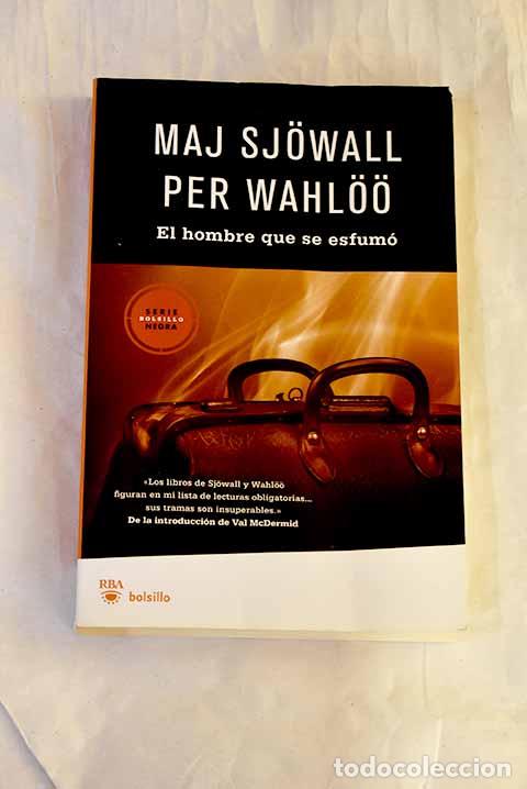 Libri di seconda mano: El hombre que se esfum&oacute;.- Sjowall, Maj