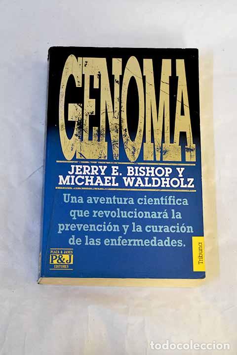 Libros: Genoma: Bishop, Jerry E..- Bishop, Jerry E.