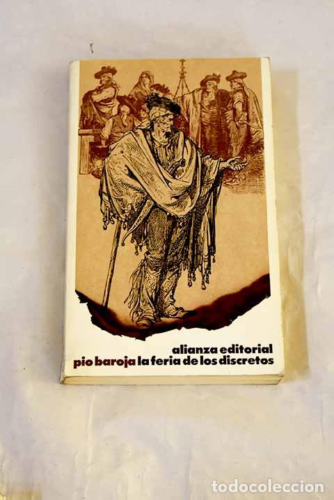 Libros: La feria de los discretos.- Baroja, P&iacute;o