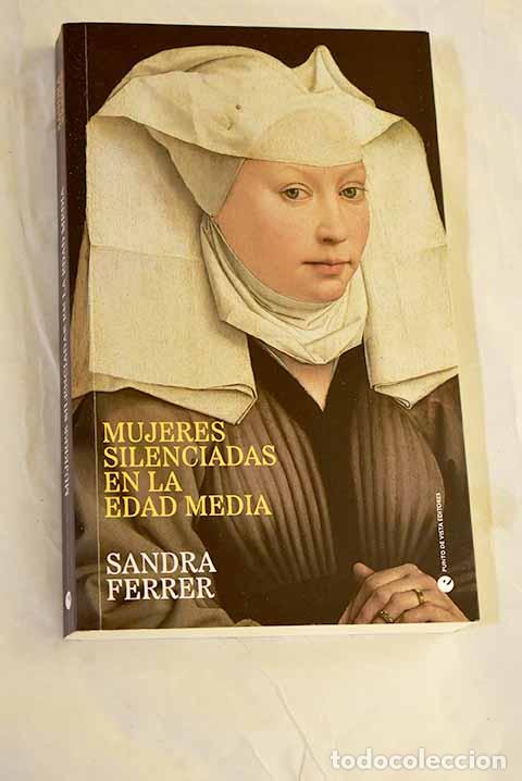 Libros: Mujeres silenciadas en la Edad Media.- Ferrer Valero, Sandra