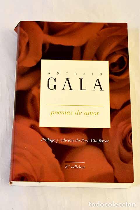 Libros: Poemas de amor: Gala, Antonio.- Gala, Antonio