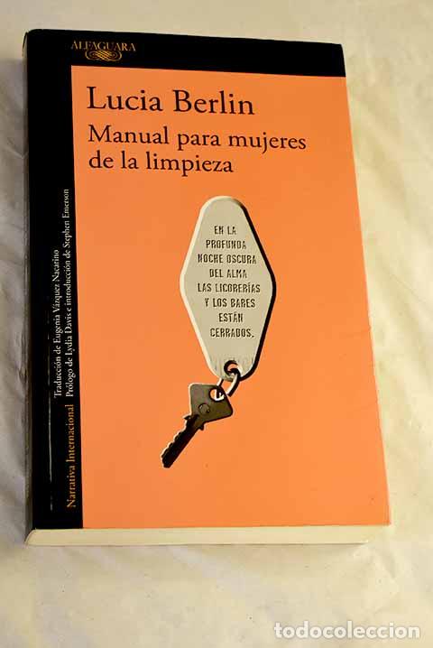 Livres: Manual para mujeres de la limpieza.- Berlin, Lucia