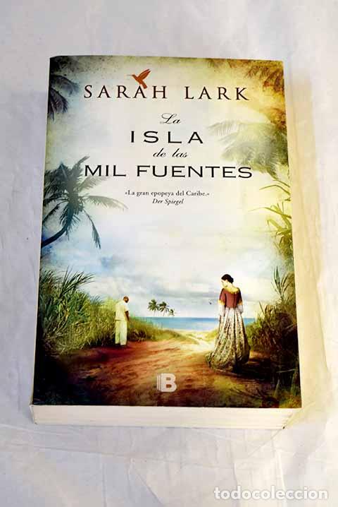 Livres: La isla de las mil fuentes.- Lark, Sarah