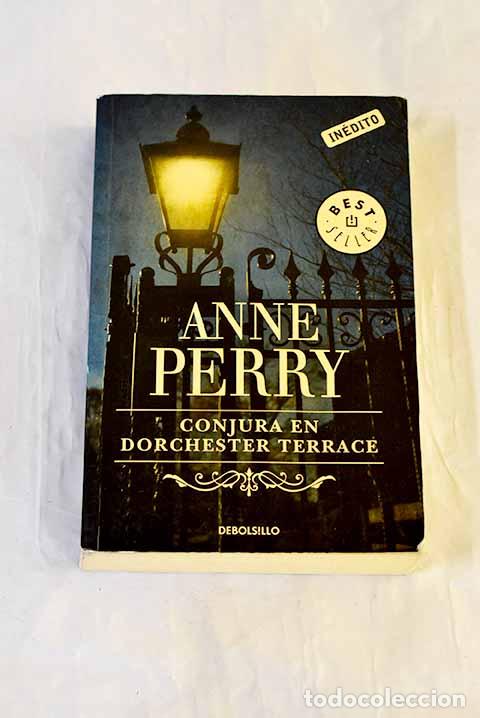Libros: Conjura en Dorchester Terrace.- Perry, Anne