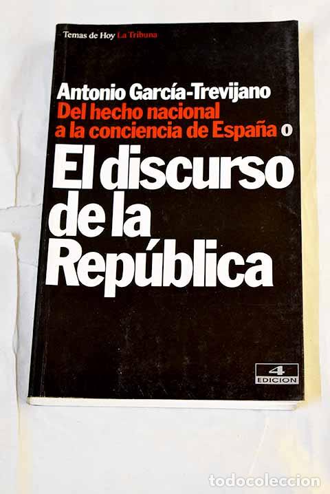 Libros: Del hecho nacional a la conciencia de Espa&ntilde;a o El discurso de la rep&uacute;blica