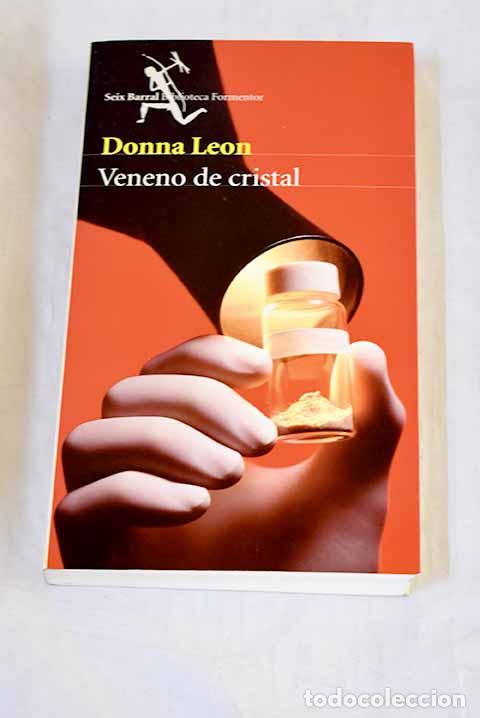 Libros: Veneno de cristal: Leon, Donna.- Leon, Donna
