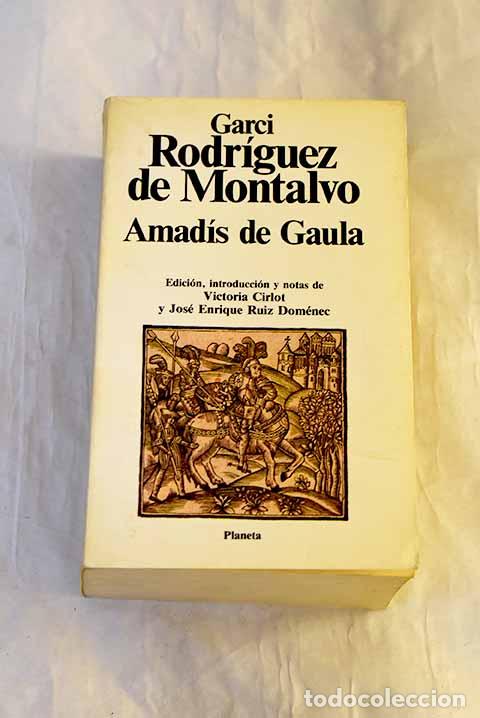 Libri di seconda mano: Amad&iacute;s de Gaula: : Planeta.