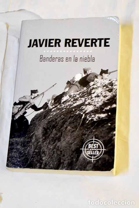 Libri di seconda mano: Banderas en la niebla.- Reverte, Javier