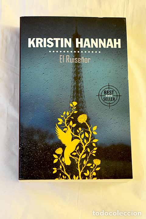 Libri di seconda mano: El ruise&ntilde;or: Hannah, Kristin.- Hannah, Kristin