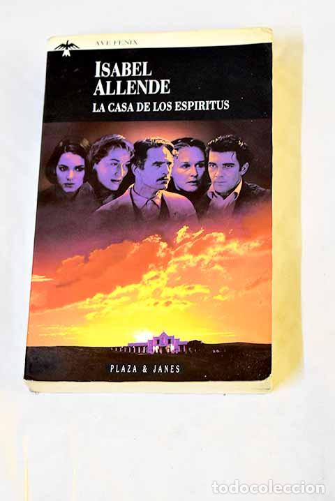 B&uuml;cher: La casa de los esp&iacute;ritus.- Allende, Isabel
