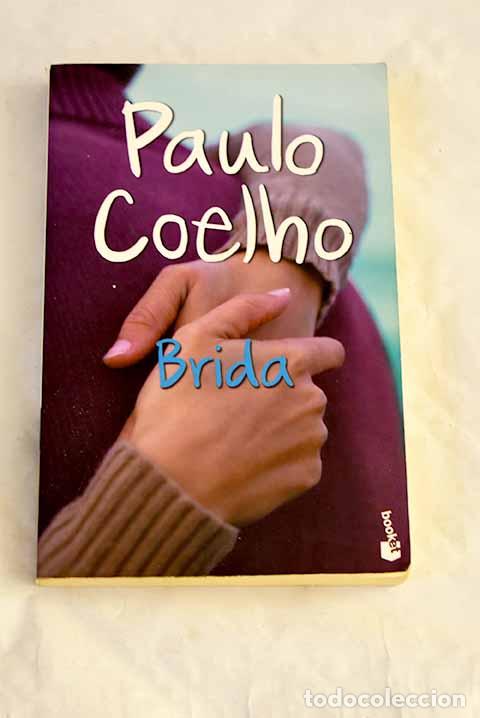 Libri di seconda mano: Brida: Coelho, Paulo.- Coelho, Paulo