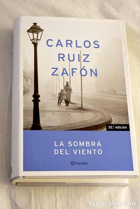 Libros: La sombra del viento.- Ruiz Zaf&oacute;n, Carlos
