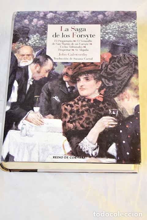 Libros: La saga de los Forsyte.- Galsworthy, John