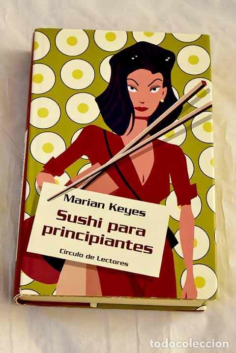 Libros: Sushi para principiantes.- Keyes, Marian
