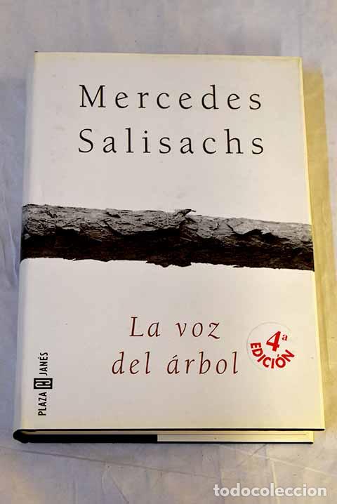 Libros: La voz del &aacute;rbol: Salisachs, Mercedes.- Salisachs, Mercedes