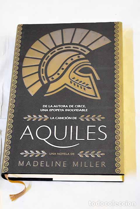 Livres: La canci&oacute;n de Aquiles.- Miller, Madeline