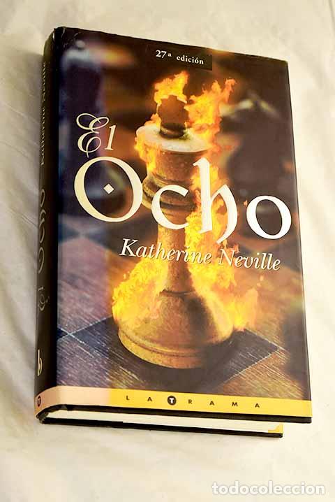 Libri di seconda mano: El ocho: Neville, Katherine.- Neville, Katherine