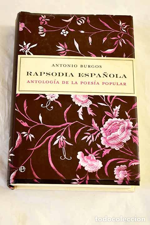 Libros: Rapsodia espa&ntilde;ola: antolog&iacute;a de la poes&iacute;a popular