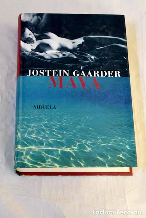 Libros: Maya: Gaarder, Jostein.- Gaarder, Jostein