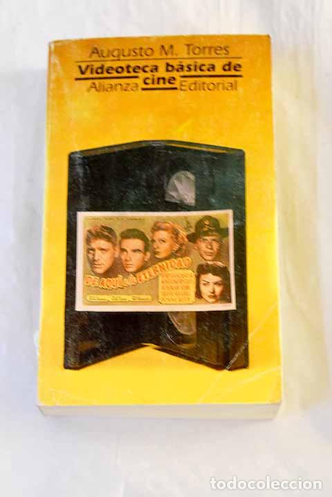 Libros: Videoteca b&aacute;sica de cine.- Torres, Augusto M.