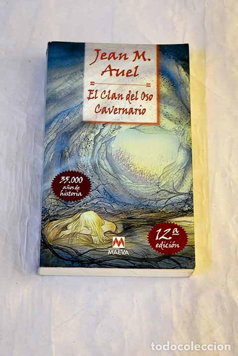 Libros: El clan del oso cavernario.- Auel, Jean M.