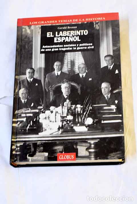 Libros: El laberinto espa&ntilde;ol.- Brenan, Gerald