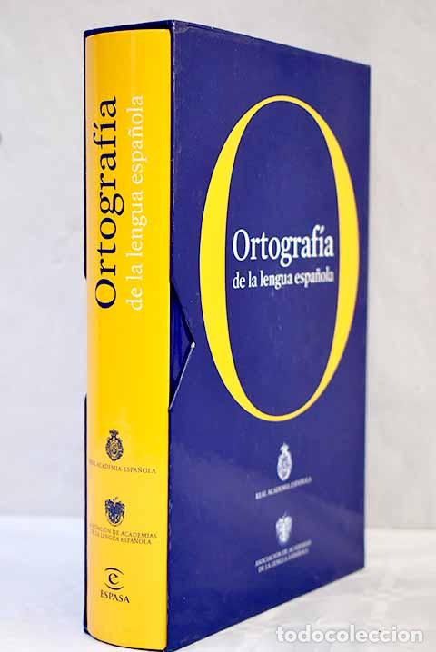 Libros: Ortograf&iacute;a de la lengua espa&ntilde;ola