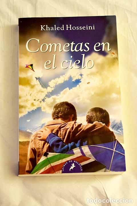 Livres: Cometas en el cielo: Hosseini, Khaled.- Hosseini, Khaled