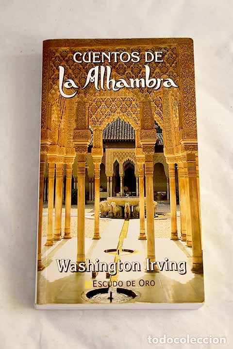 Livres: La Alhambra: cuentos de Washington Irving.- Irving, Washington