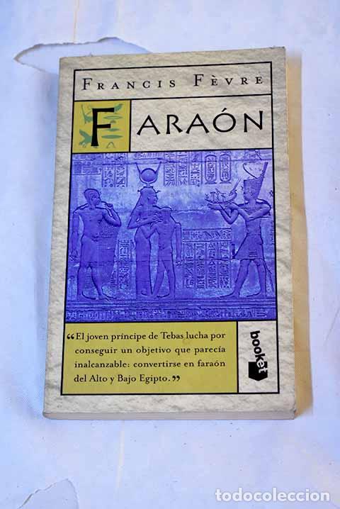 Livres: Fara&oacute;n: Fevre, Francis.- Fevre, Francis