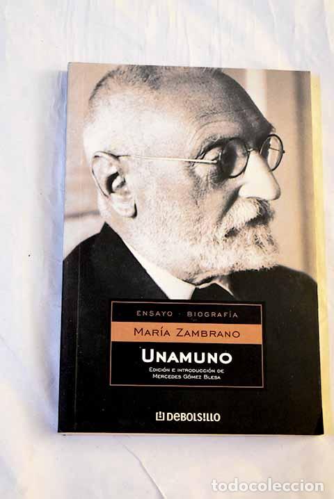 books: Unamuno: Zambrano, Mar&iacute;a.- Zambrano, Mar&iacute;a
