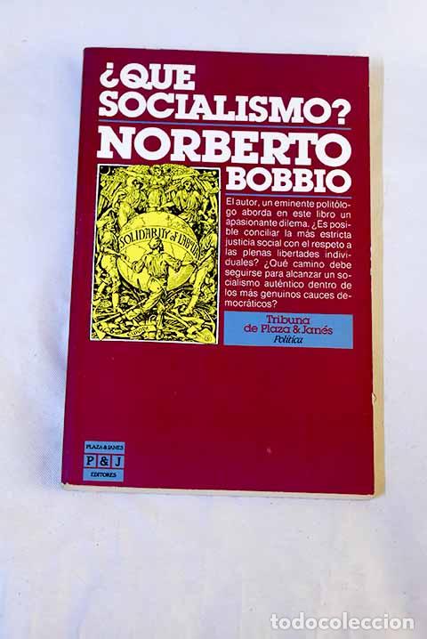 Libros: &iquest;Qu&eacute; socialismo?: Bobbio, Norberto.- Bobbio, Norberto