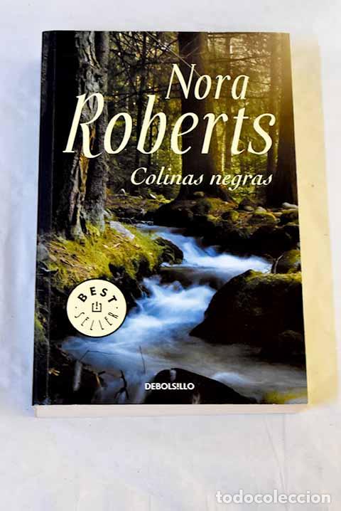 Libros: Colinas negras: Roberts, Nora.- Roberts, Nora