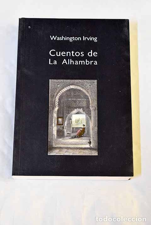 Libros: Cuentos de la Alhambra.- Irving, Washington
