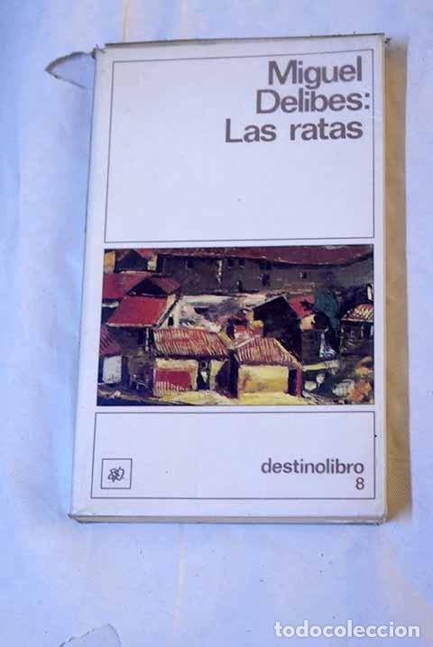 Libros: Las ratas: Delibes, Miguel.- Delibes, Miguel