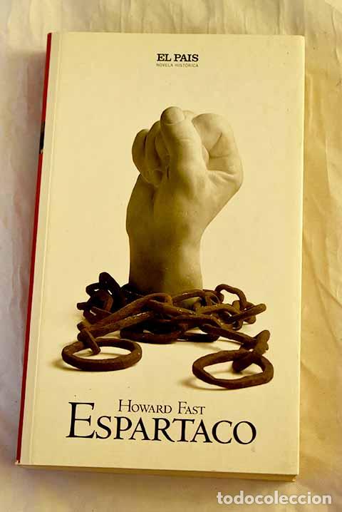 Libros: Espartaco: Fast, Howard.- Fast, Howard