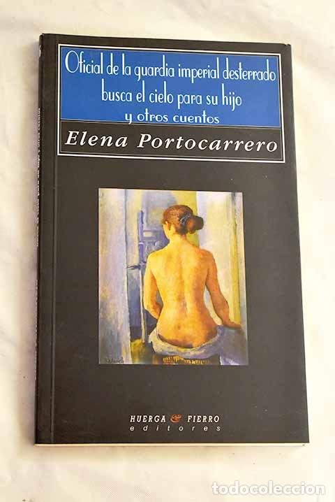 Libros: Oficial de la guardia imperial desterrado busca el cielo para su hijo y otros cuentos