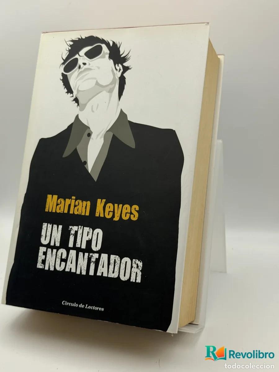 B&uuml;cher: Un tipo encantador - Marian Keyes