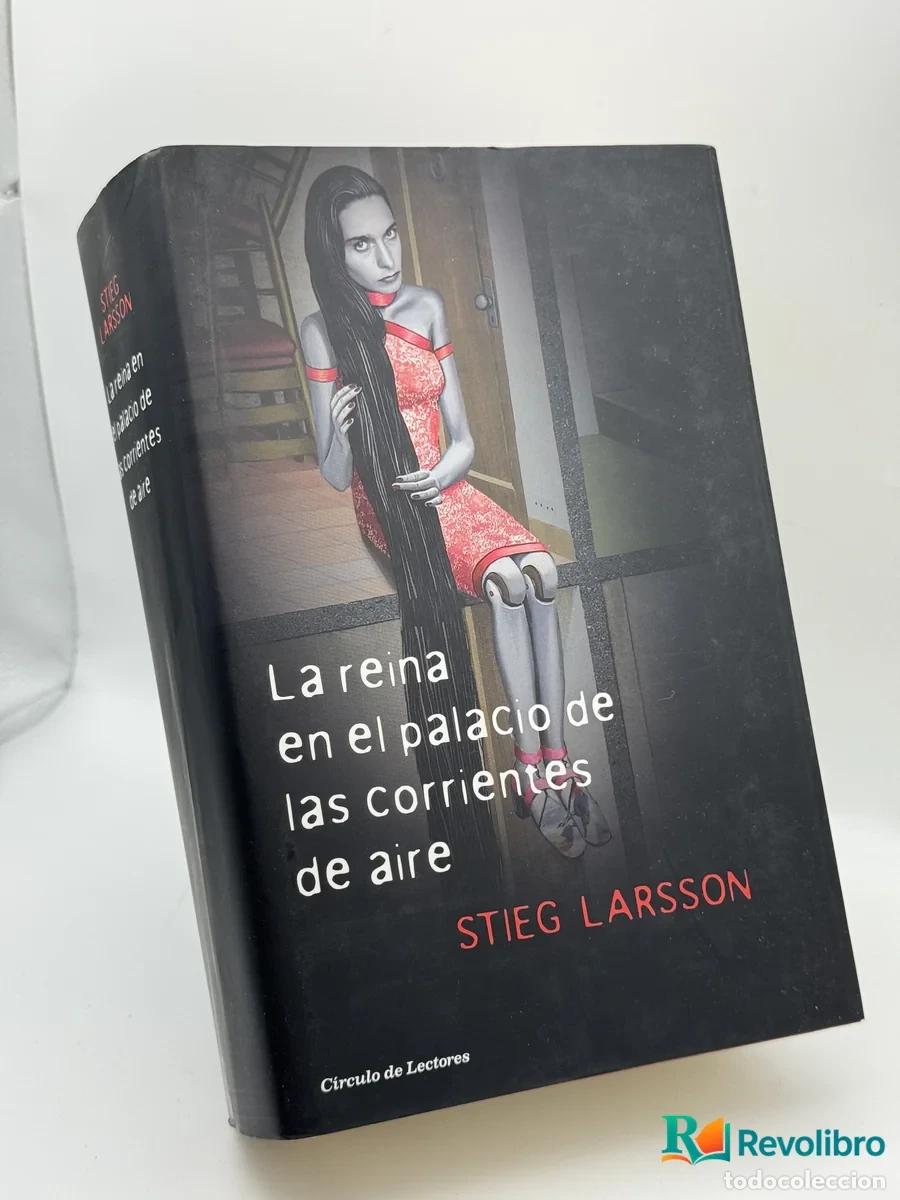 B&uuml;cher: La reina en el palacio de las corrientes de aire - Stieg Larsson